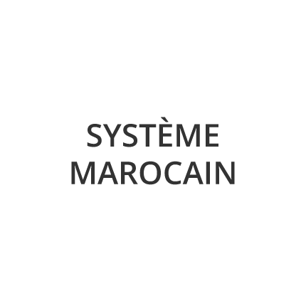 SYSTÈME MAROCAIN OLD